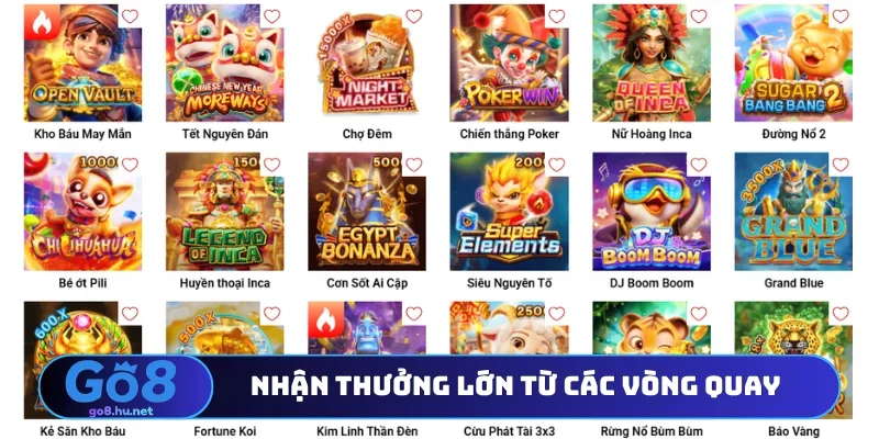 Nhận thưởng lớn từ các vòng quay